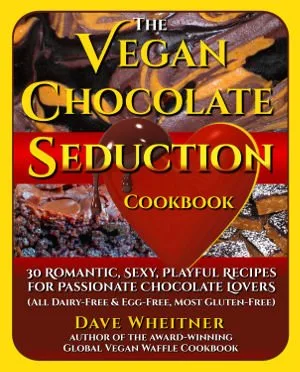 The Vegan Chocolate Seduction Cookbook cover